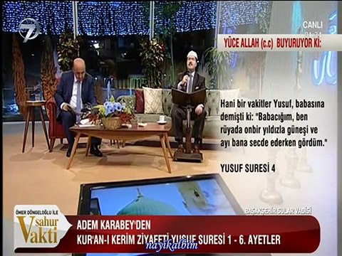 Adem Karabey Yusuf suresi Ramazan 2016