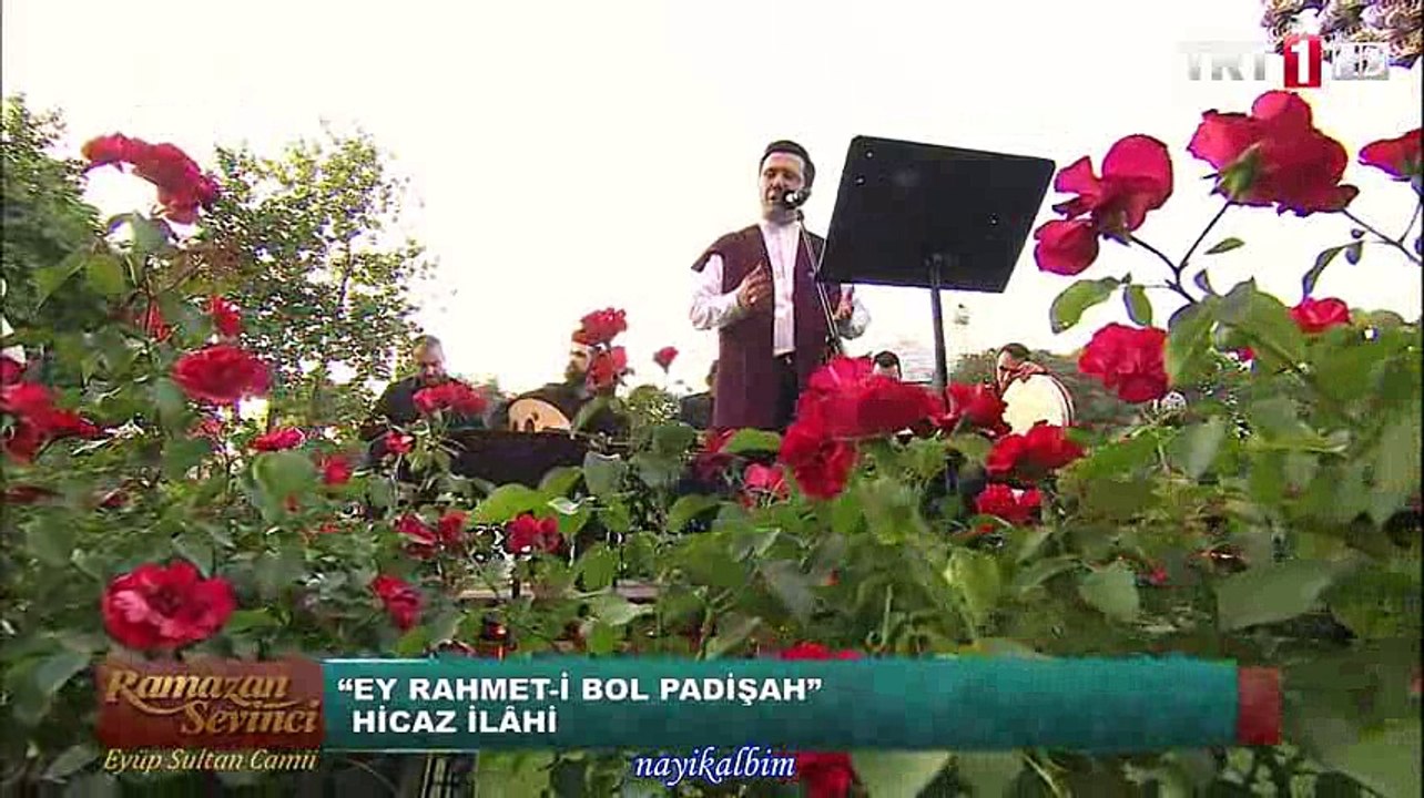 Ey Rahmeti bol padişah İ.Suat Erbay Ramazan 2016
