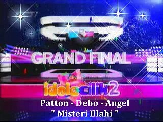 Patton, Debo & Angel - Misteri Illahi (Grand Final Idola Cilik 2)
