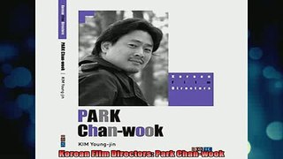 Free Full PDF Downlaod  Korean Film Directors Park Chanwook Full Ebook Online Free