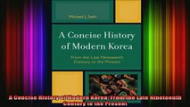 READ book  A Concise History of Modern Korea From the Late Nineteenth Century to the Present Full Free
