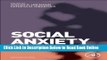 Download Social Anxiety, Second Edition: Clinical, Developmental, and Social Perspectives  Ebook