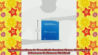 READ book  Transformations in Twentieth Century Korea Routledge Advances in Korean Studies Full EBook