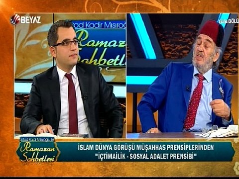 Üstad Kadir Mısıroğlu İle Ramazan Sohbetleri 24 Haziran 2016