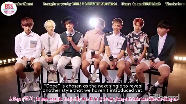 [BEEN TOGETHER] [VIETSUB] BTS on 'Dope,' Fifth Harmony & More Exclusive Q&A @ Billboard Studios