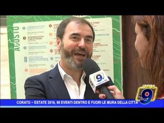 Corato  | Estate 2016: 90 eventi fuori e dentro le mura della città