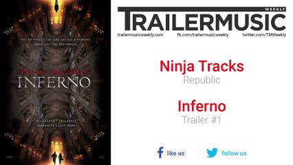 Inferno - Trailer #1 Music (Ninja Tracks - Republic)