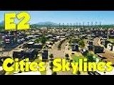 HOW TO BUILD A CLASSY CITY #2 - Cities: Skylines Timelapse