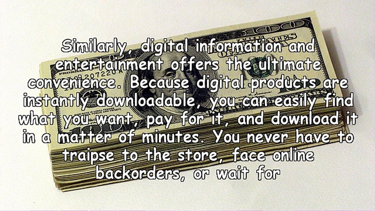 Today's Entertainment Encompasses Digital Videos, E-Books, and Audio