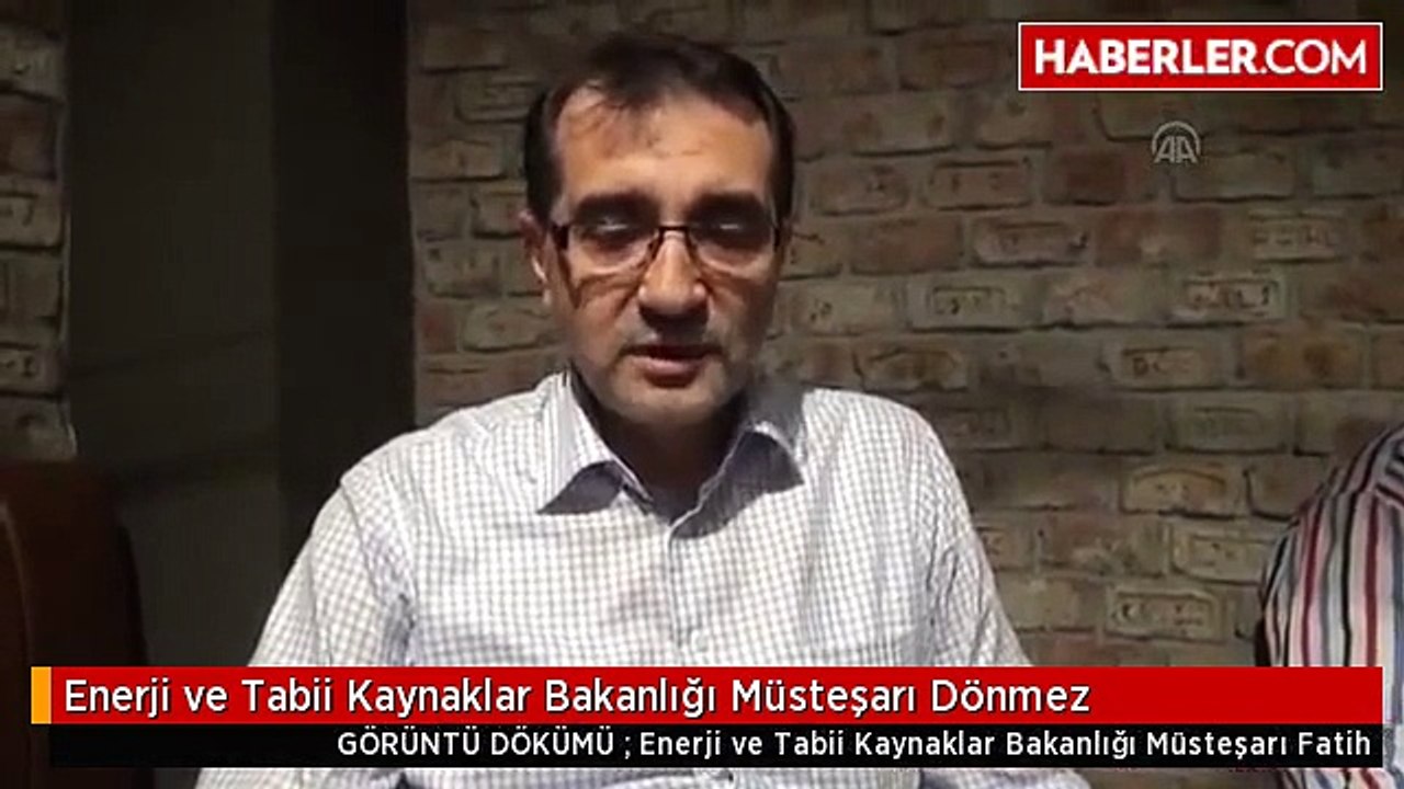 Enerji ve Tabii Kaynaklar Bakanlığı Müsteşarı Dönmez