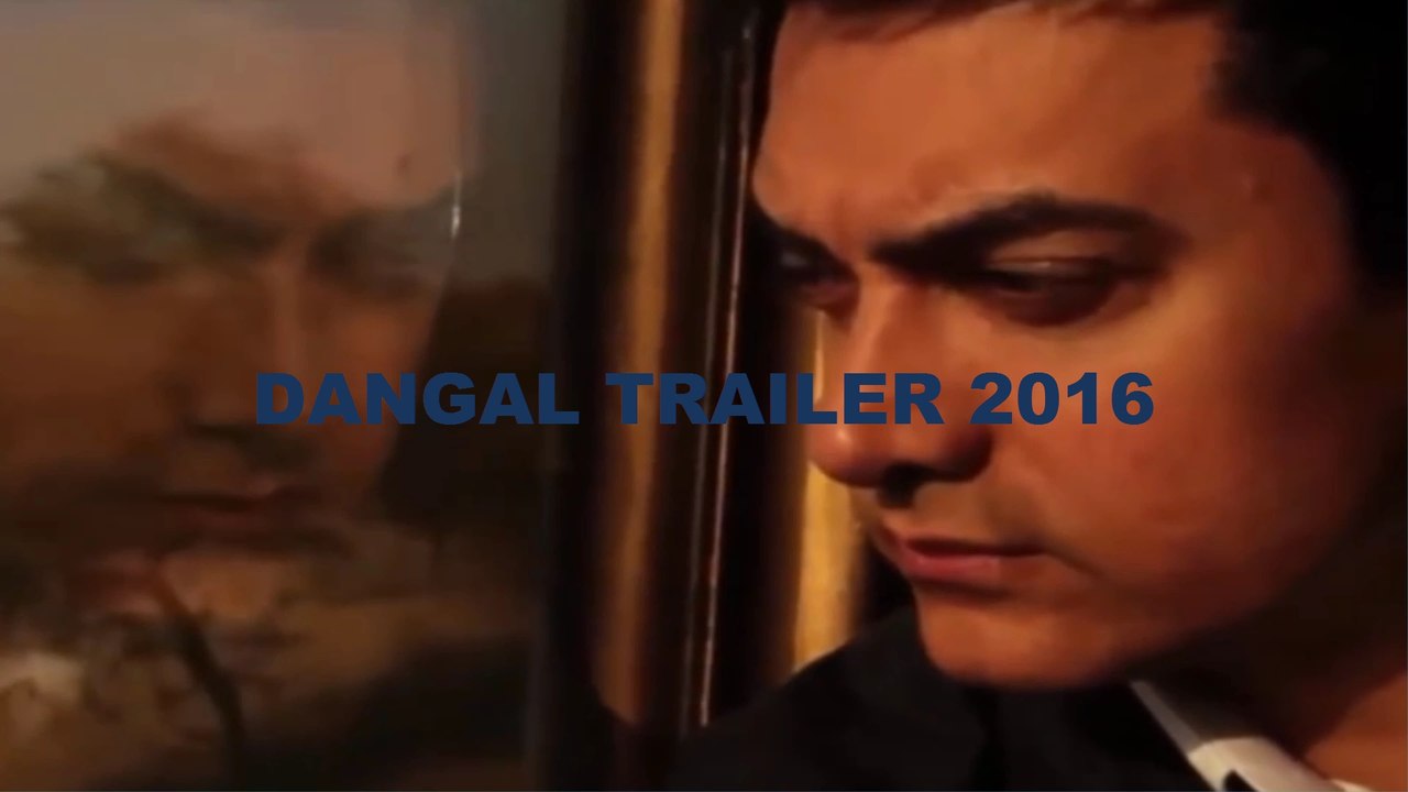Dangal Trailer 2016