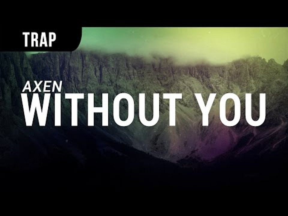 Axen - Without You