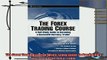 book online   The Forex Trading Course A SelfStudy Guide To Becoming a Successful Currency Trader