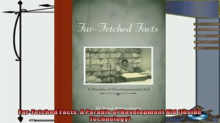 different   FarFetched Facts A Parable of Development Aid Inside Technology