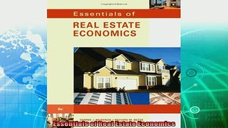 complete  Essentials of Real Estate Economics