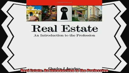 different   Real Estate An Introduction to the Profession