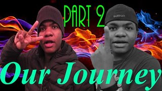 Our Challenging Journey! Part 2!