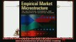 there is  Empirical Market Microstructure The Institutions Economics and Econometrics of Securities