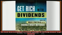behold  Get Rich with Dividends A Proven System for Earning DoubleDigit Returns