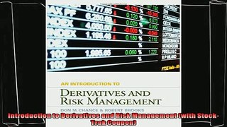 there is  Introduction to Derivatives and Risk Management with StockTrak Coupon