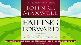 there is  Failing Forward Turning Mistakes into Stepping Stones for Success
