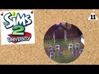 The Sims 2 University | Part 11 - Night Wedding!