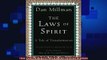 complete  The Laws of Spirit A Tale of Transformation