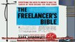 behold  The Freelancers Bible Everything You Need to Know to Have the Career of Your DreamsOn