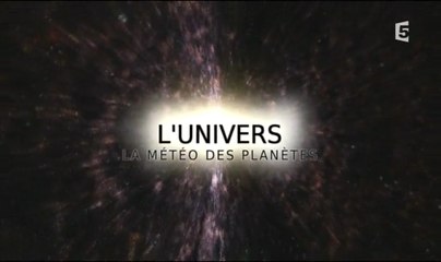 L'Univers : La Météo Des Planètes