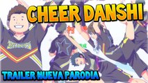 Trailer recopilación parodias y nuevo proyecto Cheer Danshi!! [Fandub/Parodia]