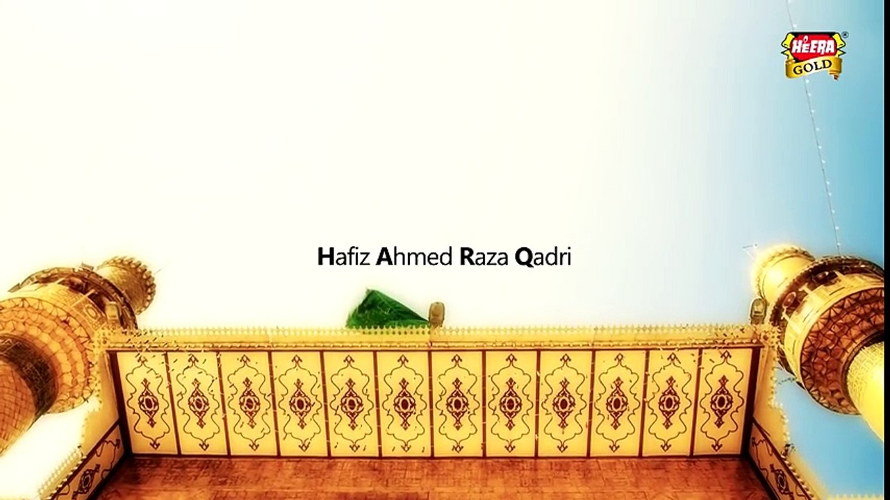 Ahmed Raza Qadri - Moula Ali Ali Naat 2016