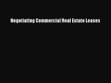 [PDF] Negotiating Commercial Real Estate Leases Download Online