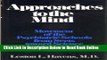 Read Approaches to the Mind: Movement of the Psychiatric Schools from Sects Toward Science  Ebook