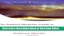 Read The Natural Medicine Guide to Schizophrenia (Healthy Mind Guides)  Ebook Free