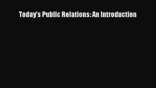 [PDF] Today's Public Relations: An Introduction Download Full Ebook