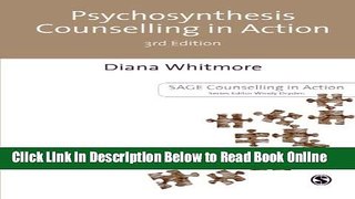 Read Psychosynthesis Counselling in Action (Counselling in Action series)  Ebook Free