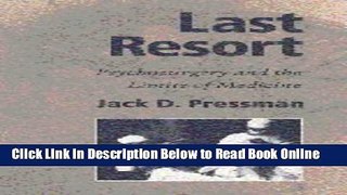 Read Last Resort: Psychosurgery and the Limits of Medicine (Cambridge Studies in the History of
