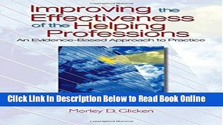 Read Improving the Effectiveness of the Helping Professions: An Evidence-Based Approach to