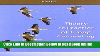 Read DVD for Corey s Theory and Practice of Group Counseling, 8th  PDF Online