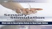 Read Sensory Stimulation: Sensory-Focused Activities for People with Physical and Multiple