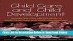 Read Child Care and Child Development: Results from the NICHD Study of Early Child Care and Youth