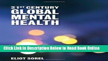 Read 21St Century Global Mental Health  Ebook Free