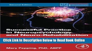 Read Successful Practice in Neuropsychology and Neuro-Rehabilitation, Second Edition: A