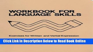 Read Workbook for Language Skills: Exercises for Written and Verbal Expression (William Beaumont