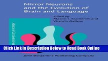 Download Mirror Neurons and the Evolution of Brain and Language (Advances in Consciousness