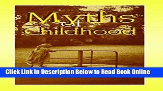 Read Myths of Childhood  Ebook Free