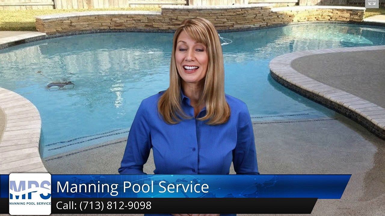 Manning Pool Service Houston         Great         5 Star Review by Doug W.