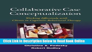 Download Collaborative Case Conceptualization: Working Effectively with Clients in
