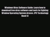 Download Windows Virus Software Guide: Learn how to download free virus software and tools
