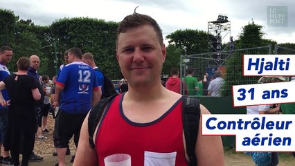 Notre supporter islandais est fier de ses compatriotes, polis et sympas